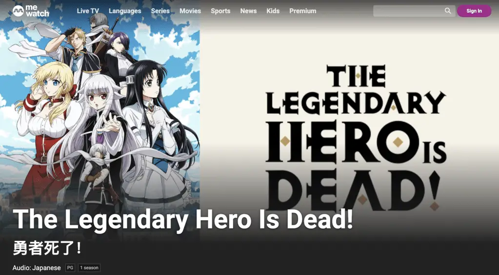 The Legendary Hero is Dead! at MeWatch
