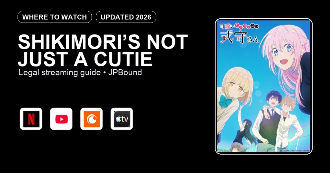 Shikimori’s Not Just a Cutie where to watch anime streaming guide featured image