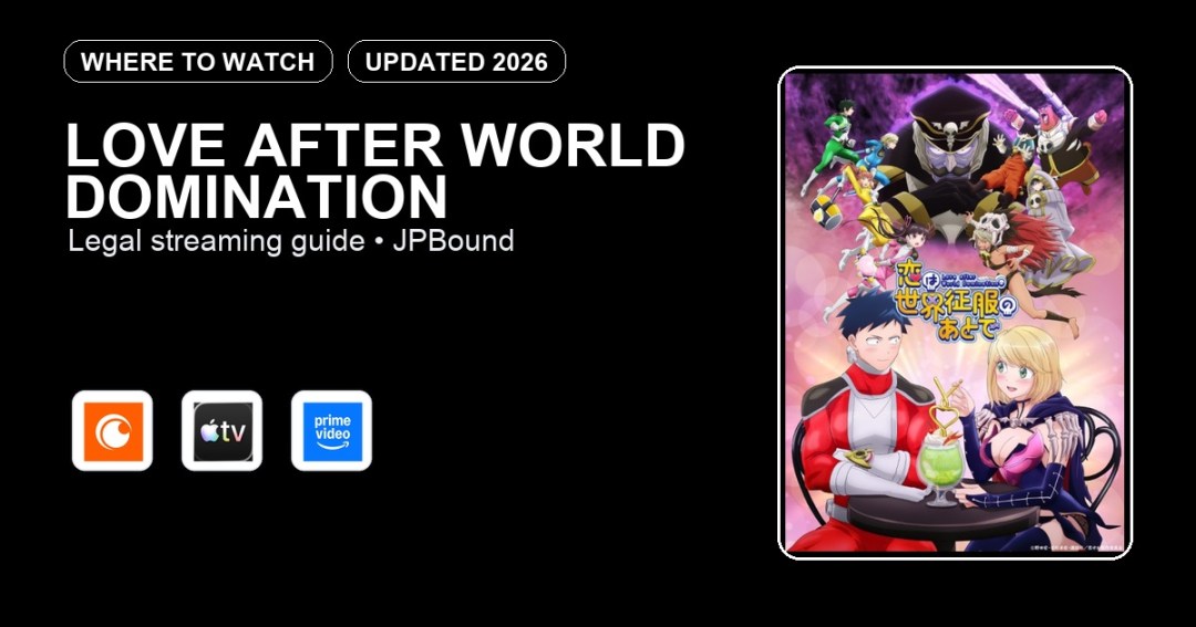 Love After World Domination where to watch anime streaming guide featured image