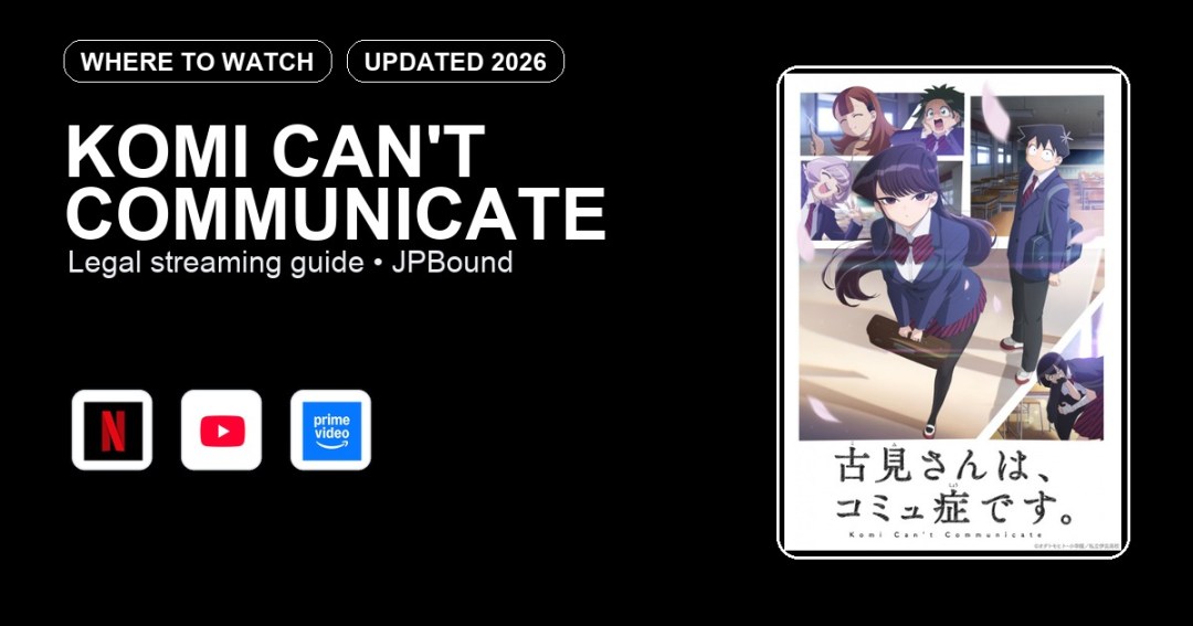 Komi Can't Communicate where to watch anime streaming guide featured image