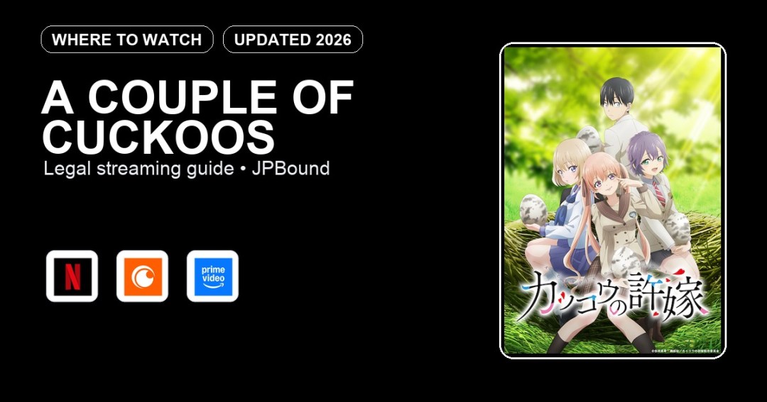 A Couple of Cuckoos where to watch anime streaming guide featured image