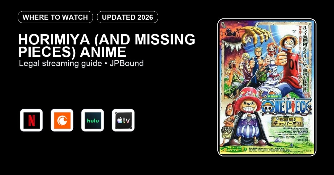 Horimiya (and Missing Pieces) Anime where to watch anime streaming guide featured image