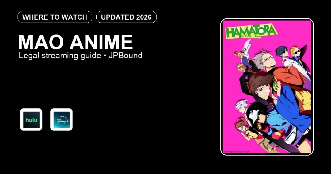 Mao Anime where to watch anime streaming guide featured image