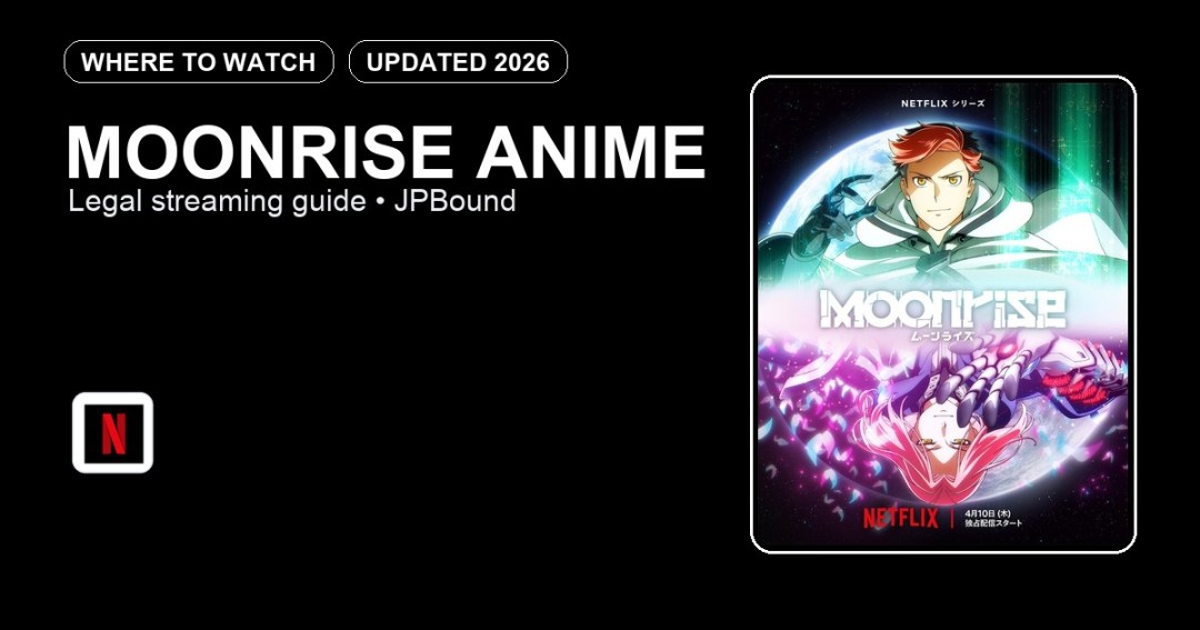 Moonrise Anime where to watch anime streaming guide featured image