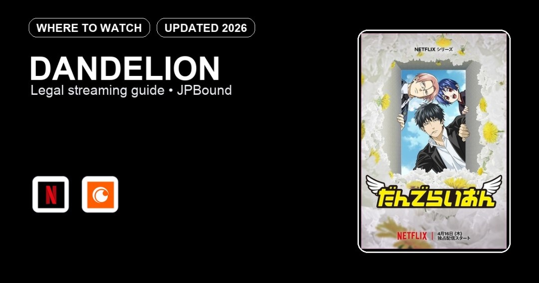 Dandelion where to watch anime streaming guide featured image