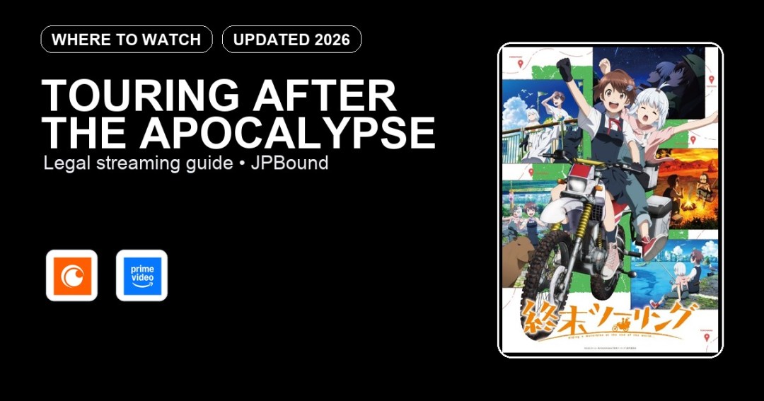 Touring After the Apocalypse where to watch anime streaming guide featured image