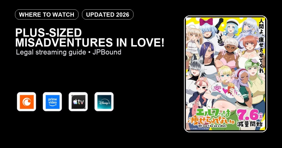 Plus-sized Misadventures in Love! where to watch anime streaming guide featured image