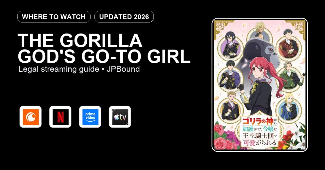 The Gorilla God's Go-To Girl where to watch anime streaming guide featured image