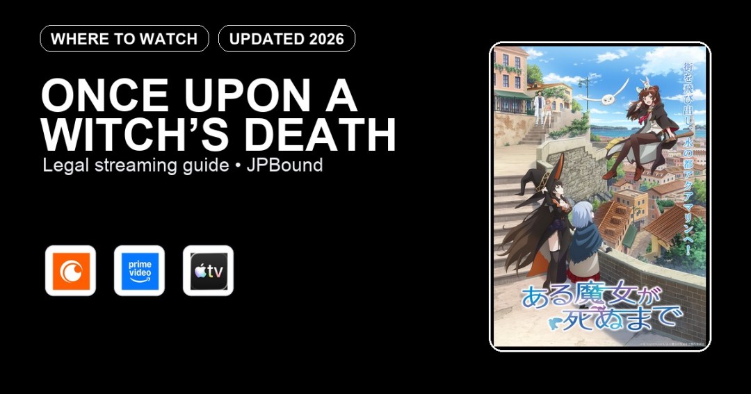Once Upon a Witch’s Death where to watch anime streaming guide featured image