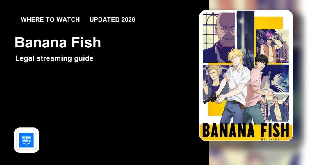 Where to watch Banana Fish online updated 2026 featured image