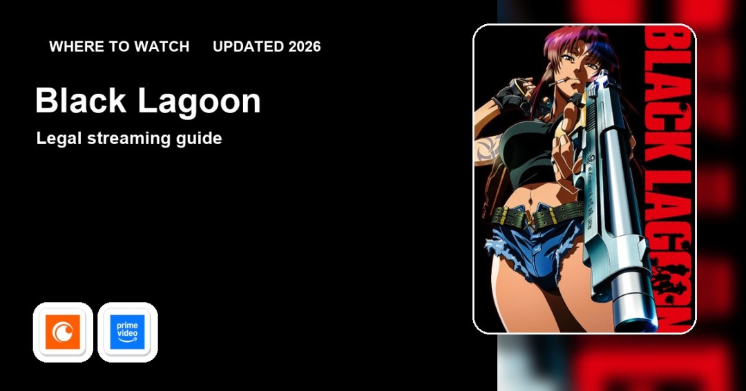 Where to watch Black Lagoon online updated 2026 featured image