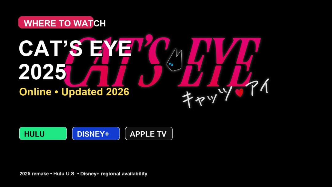 Where to watch Cat’s Eye 2025 online featured image with official anime key art background and Hulu Disney Apple TV platform cards