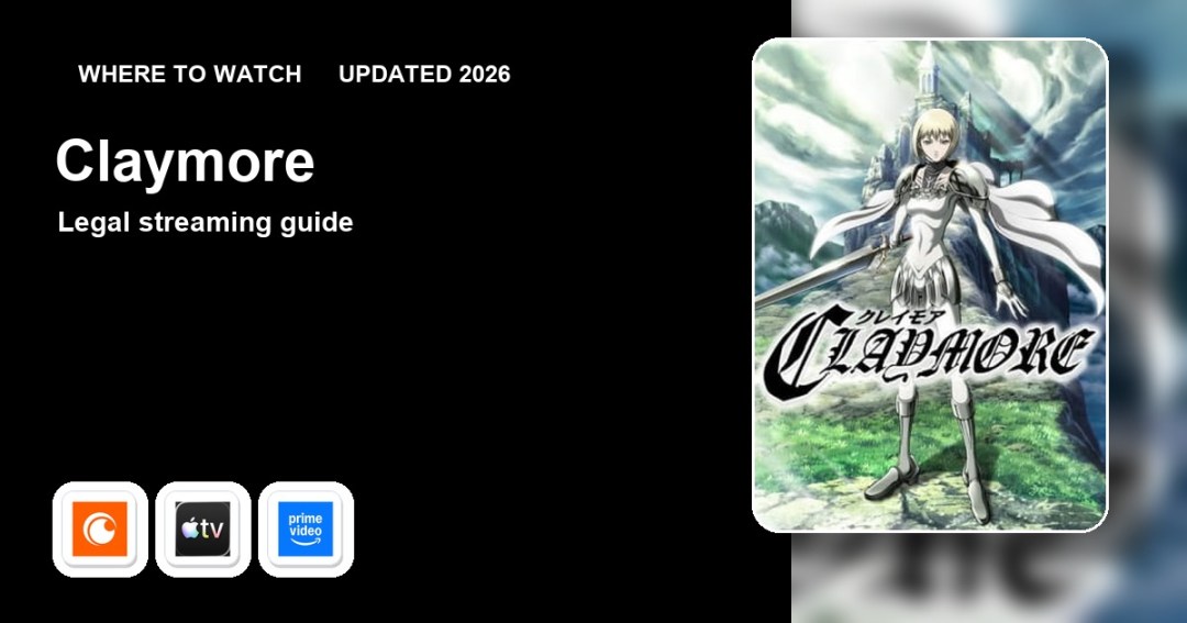 Where to watch Claymore online updated 2026 featured image