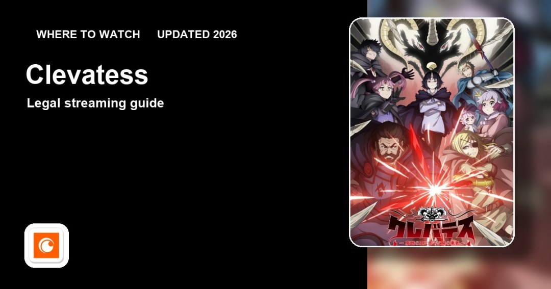 Where to watch Clevatess online updated 2026 featured image