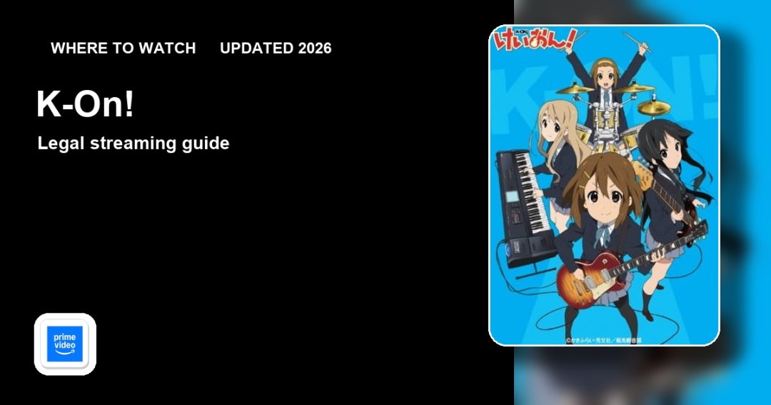 Where to watch K-On! online updated 2026 featured image