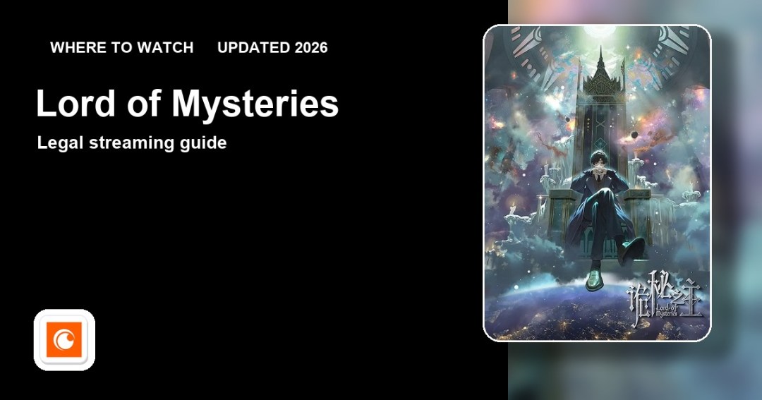 Where to watch Lord of Mysteries online updated 2026 featured image