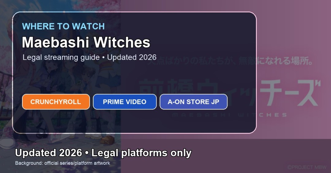 Where to watch Maebashi Witches online updated 2026 featured image
