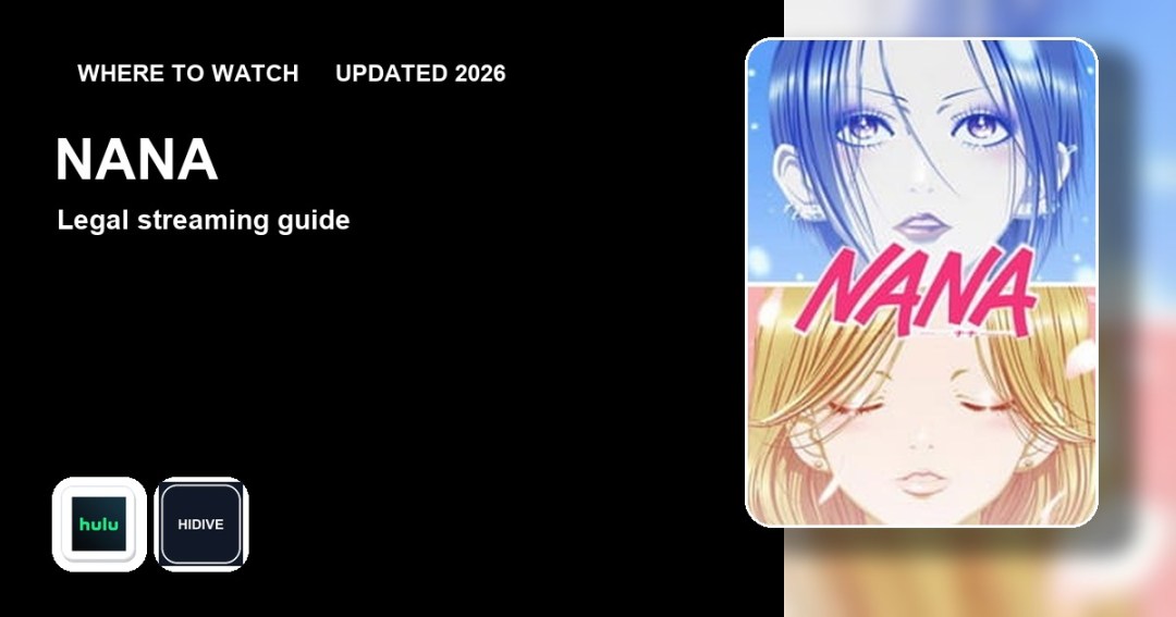 Where to watch NANA online updated 2026 featured image