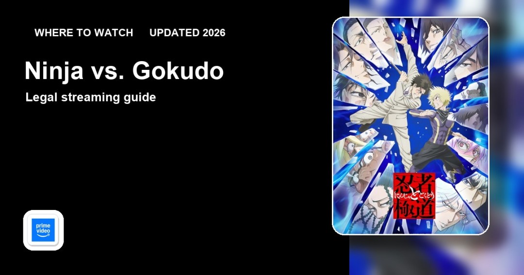 Where to watch Ninja vs. Gokudo online updated 2026 featured image