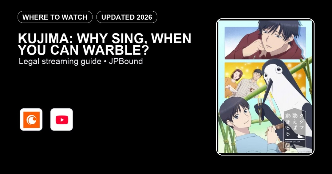 Kujima: Why Sing, When You Can Warble? where to watch anime streaming guide featured image