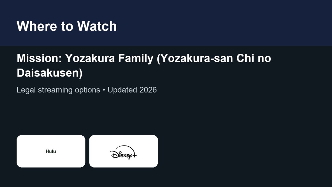 Where to watch Mission: Yozakura Family (Yozakura-san Chi no Daisakusen) featured image