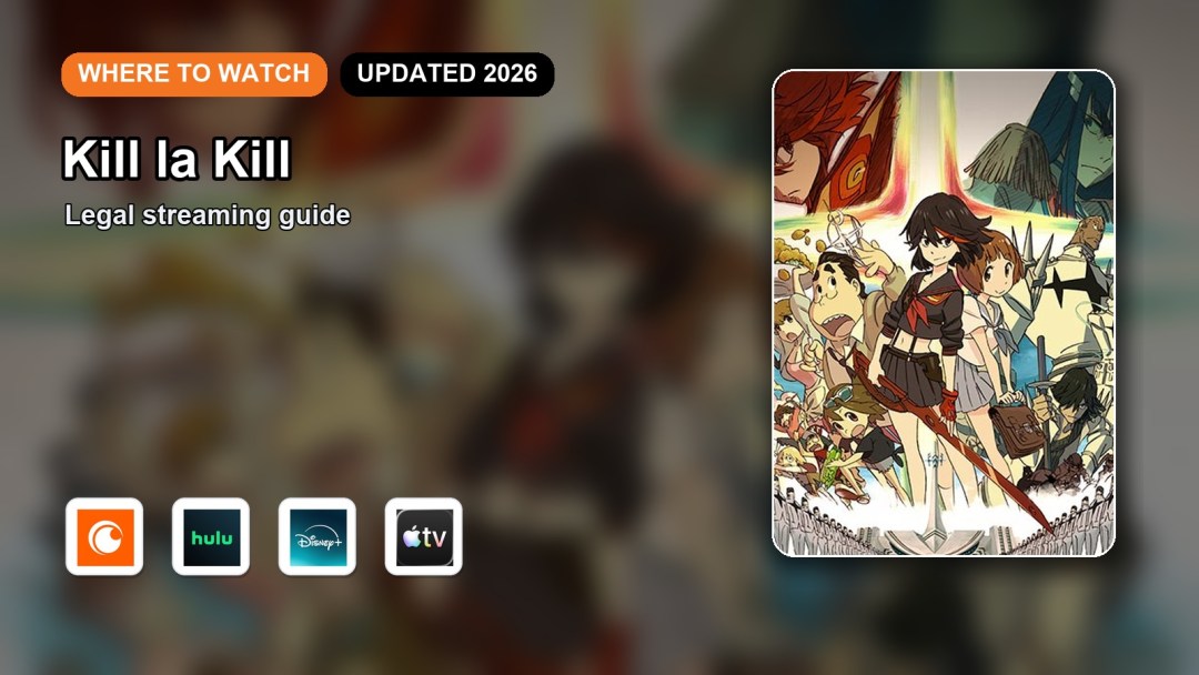 Where to Watch Kill la Kill Online in 2026 featured image
