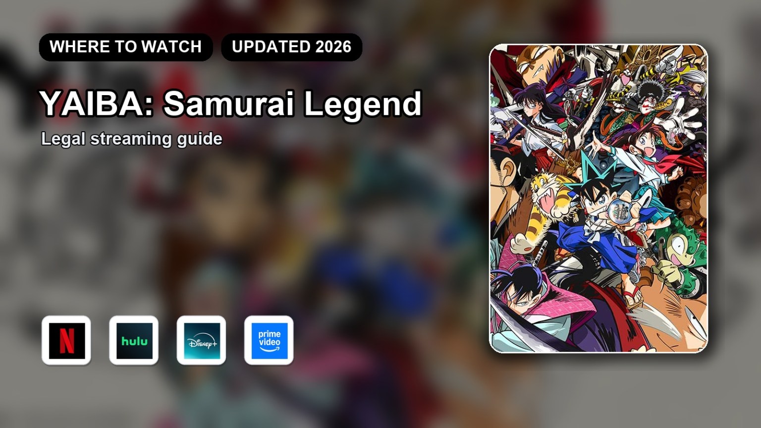 Where to Watch YAIBA: Samurai Legend Online (Updated 2026)