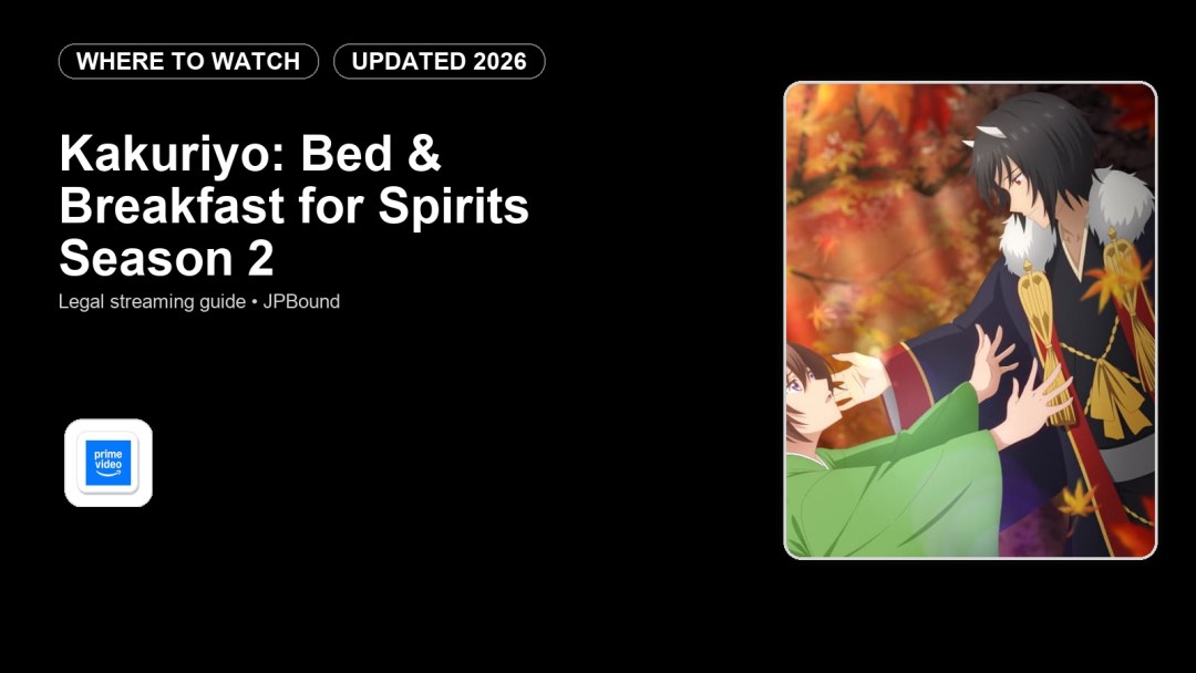 Where to Watch Kakuriyo: Bed & Breakfast for Spirits Season 2 Online in 2026 featured image