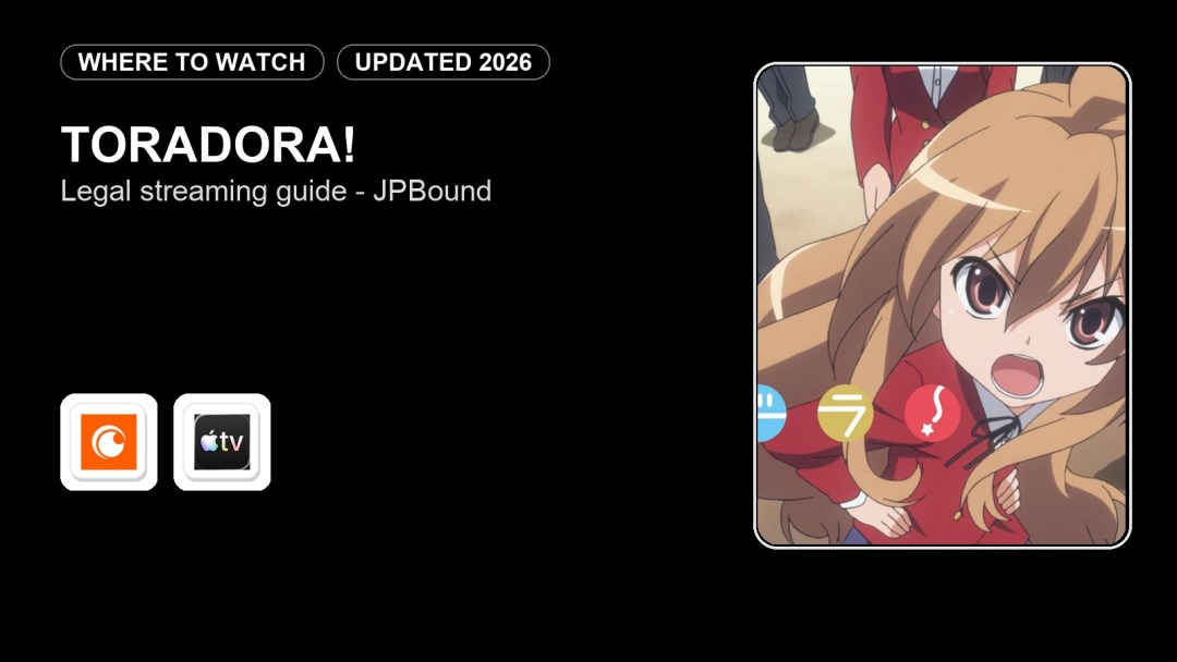 Where to Watch Toradora! Online in 2026 featured image