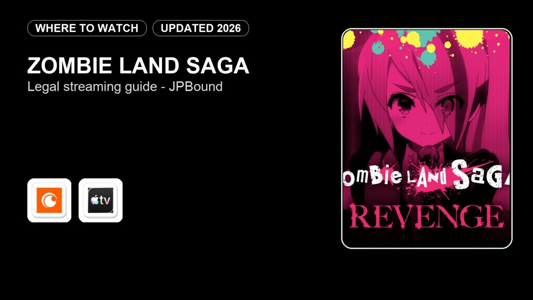 Where to Watch Zombie Land Saga Online in 2026 featured image