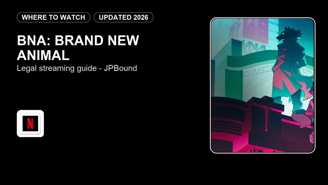 Where to Watch BNA: Brand New Animal Online in 2026 featured image