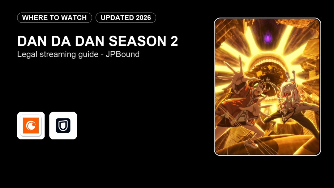 Where to Watch DAN DA DAN Season 2 Online in 2026 featured image