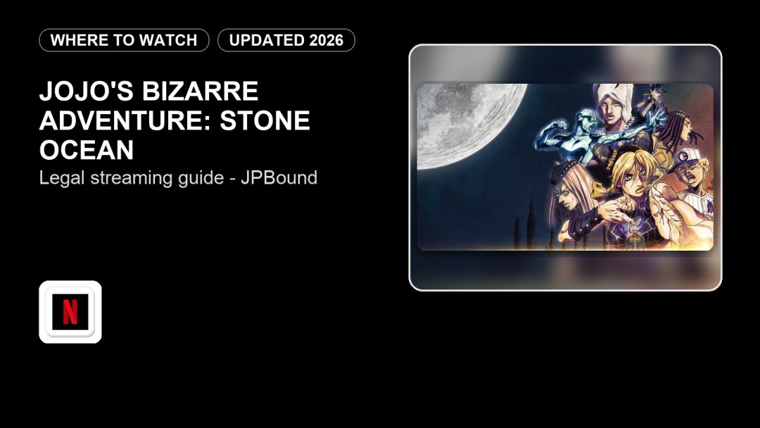 Where to Watch JoJo's Bizarre Adventure: Stone Ocean Online in 2026 featured image
