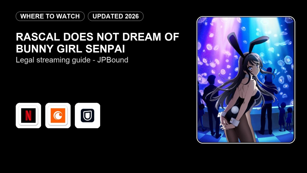 Where to Watch Rascal Does Not Dream of Bunny Girl Senpai Online in 2026 featured image